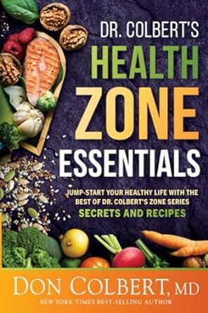 Dr. Colbert’s Health Zone Essentials