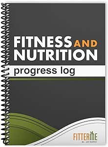 Fitness Journal And Workout Planner - Exercise And Nutrition Journal For Health And Weight Loss - Workout Journal For Women And Men - Fitness Tracker Notebook And Gym Log Book With Motivational Quotes